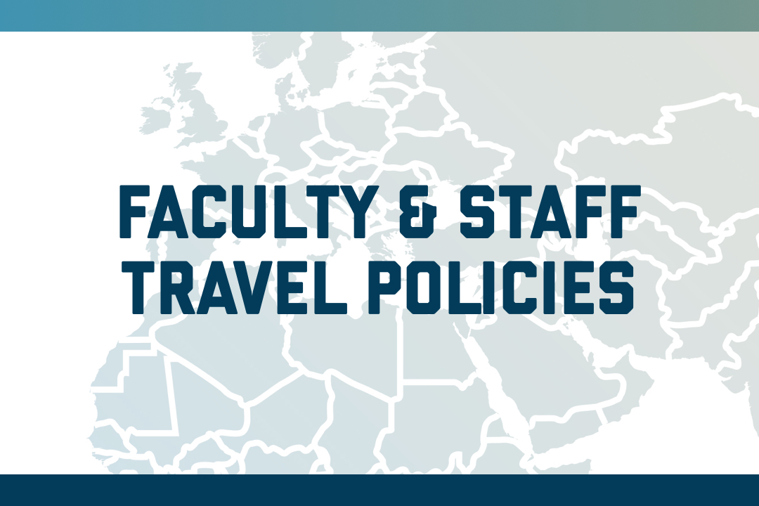 Faculty & Staff Travel Policies